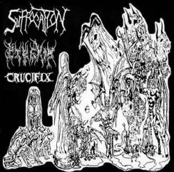 Suffocation (USA) : Crucifix & Pyrexia & Suffocation